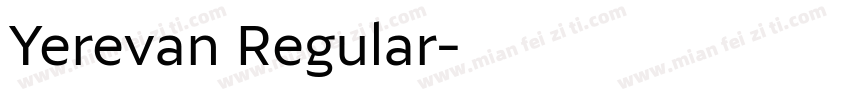 Yerevan Regular字体转换